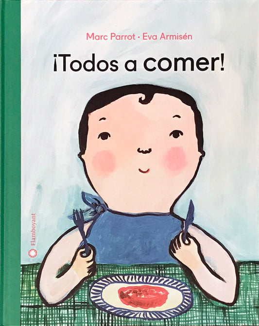 ¡Todos a comer!
